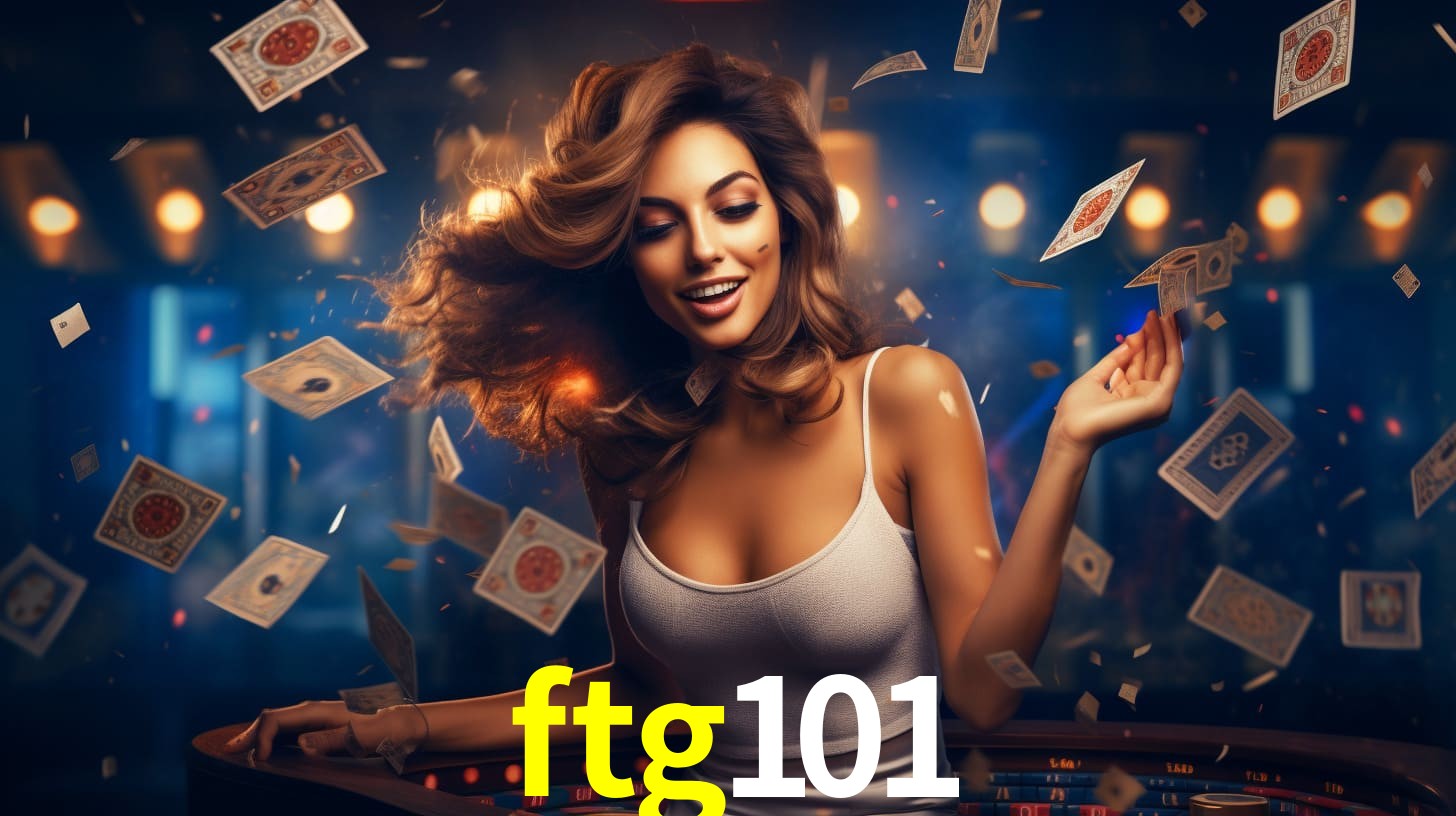 ftg101,ftg101 bet